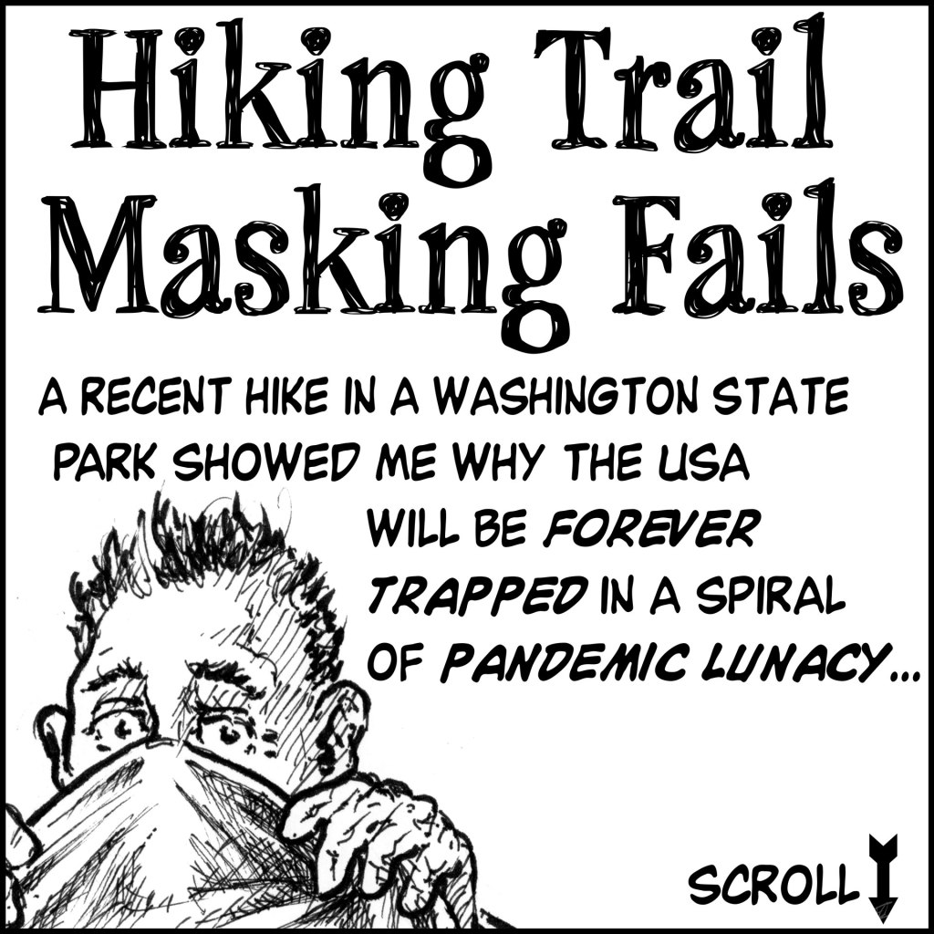 Hiking Trail Masking Fails  Panel 1 - Intro